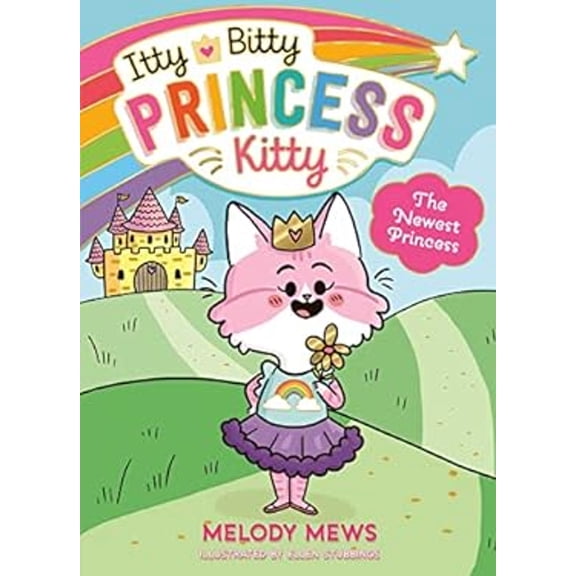 Pre-Owned Itty Bitty Princess Kitty: The Newest Princess