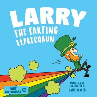 Larry The Farting Leprechaun (Paperback)