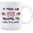 thumbnail image 2 of 55th Birthday Gifts for Women - It Took Me 55 Years To Look This Good Mug - 55 Year Old Present Ideas for Mom, Daughter, Sister, Wife, Friend, Cousin, Aunt, Coworker - 11 oz Coffee Mug, 2 of 6