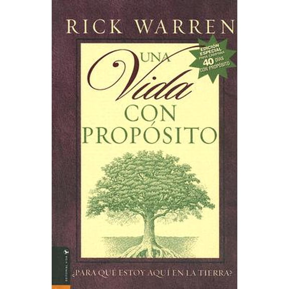 Una Vida Con Proposito: Para Que Estoy Aqui en la Tierra? (Hardcover 9780829742572) by Rick Warren