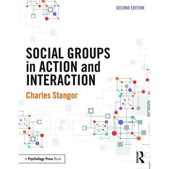 Social Groups in Action and Interaction, (Paperback)
