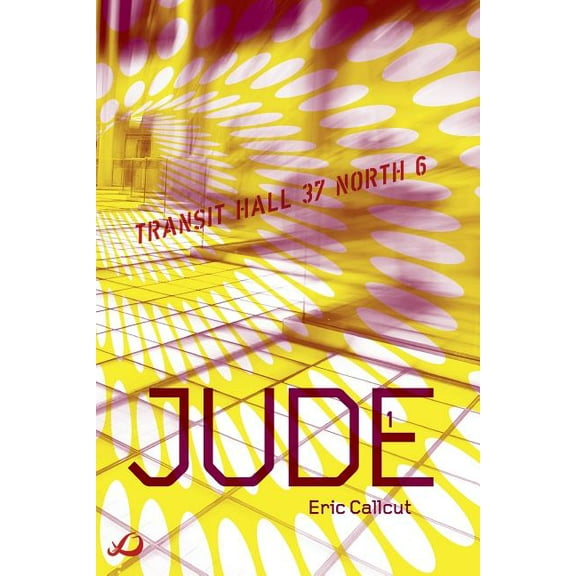 Jude - Book 1: Transit Hall 37 North 6 (Paperback)