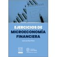 thumbnail image 1 of Ejercicios De Microeconomía Financiera Ecoe ediciones 9789587718171, 1 of 2