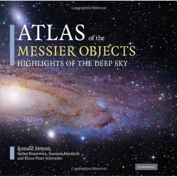 Pre-Owned Atlas of the Messier Objects: Highlights of the Deep Sky Hardcover