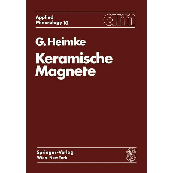 Applied Mineralogy Technische Mineralogi Keramische Magnete, Book 10, (Paperback)