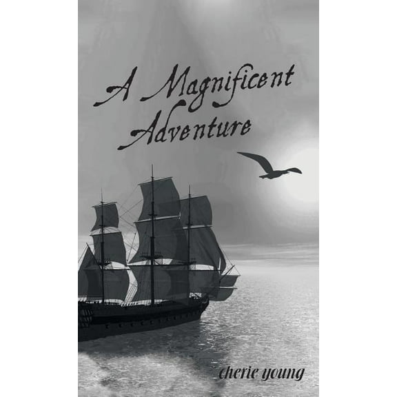 A Magnificent Adventure: When He Who is Invisible is at the Helm