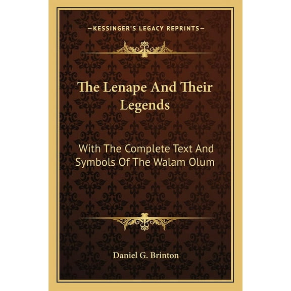 The Lenape And Their Legends (Paperback)