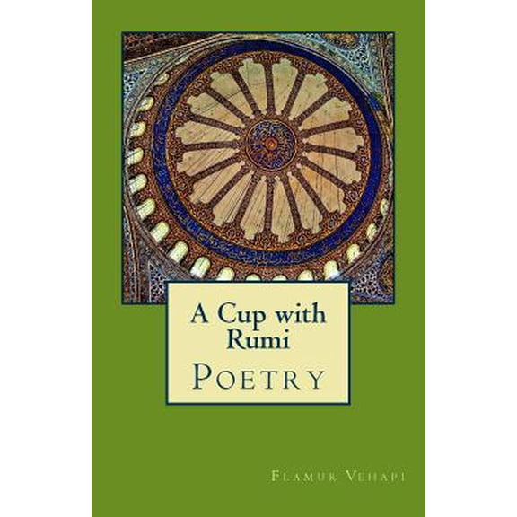 A Cup with Rumi (Paperback)