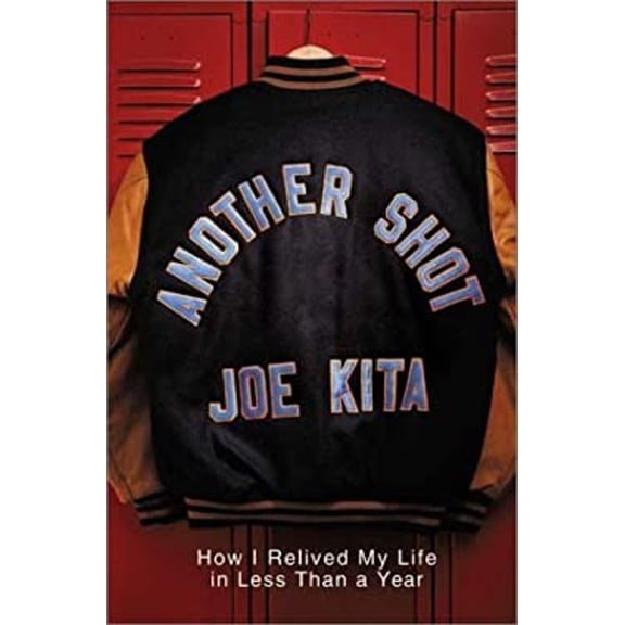 Pre-Owned Another Shot: How I Relived My Life in Less Than a Year (Hardcover) 1579542670 9781579542672