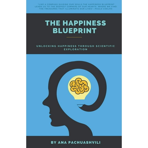 The Happiness Blueprint, (Paperback)