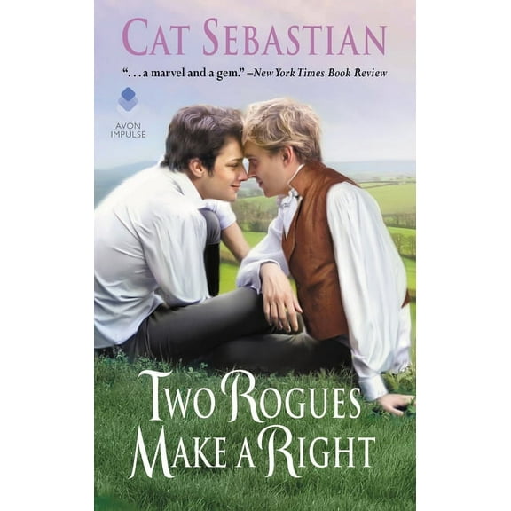 Seducing the Sedgwicks Two Rogues Make a Right: Seducing the Sedgwicks, Book 3, (Paperback)