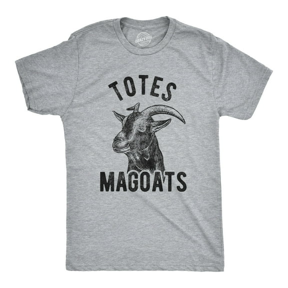 Mens Totes Magoats T Shirt Funny Goat Movie Quote Tee Graphic Tees