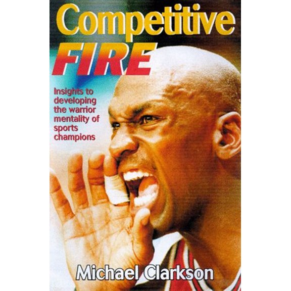 Pre-Owned Competitive Fire (Paperback) 0880118652 9780880118651