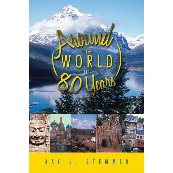 Around the World in 80 Years (Paperback)