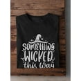 thumbnail image 3 of Something Wicked This Way Comes T-Shirt Men -Image by Shutterstock, Male Medium, 3 of 4