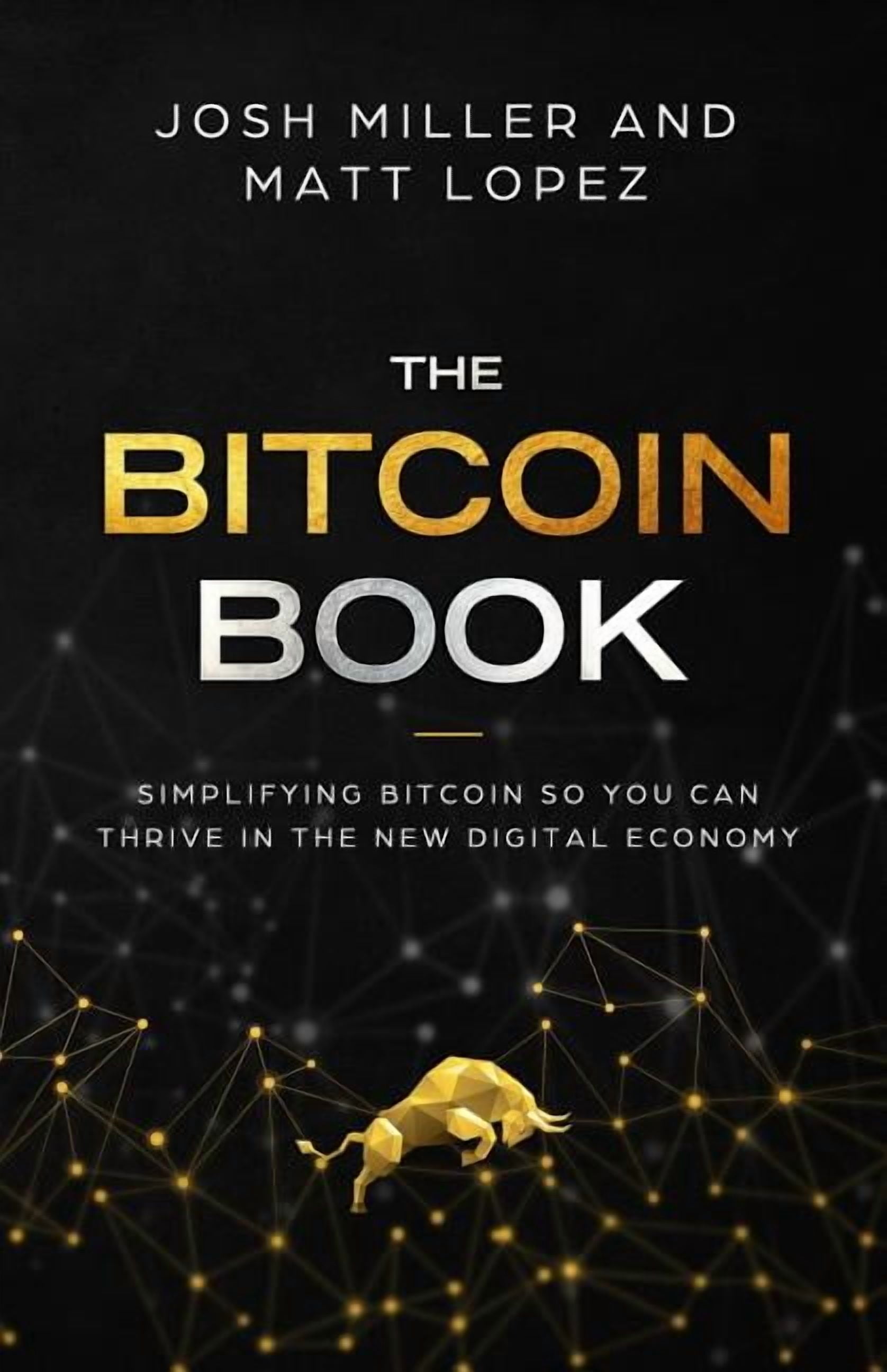 Bitcoin on the Go: The Basics of Bitcoins and  Blockchains―condensed (Bitcoin Explained), (Paperback) -  Walmart.com