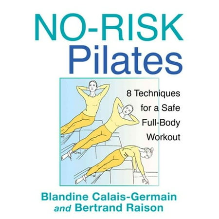 No-Risk Pilates: 8 Techniques for a Safe Full-Body Workout