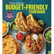 Taste of Home Quick & Easy: Taste of Home Budget-Friendly Cookbook : 220+ recipes that cut costs, beat the clock and always get thumbs-up approval  (Paperback)