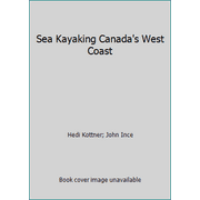 Sea Kayaking Canada's West Coast [Paperback - Used]