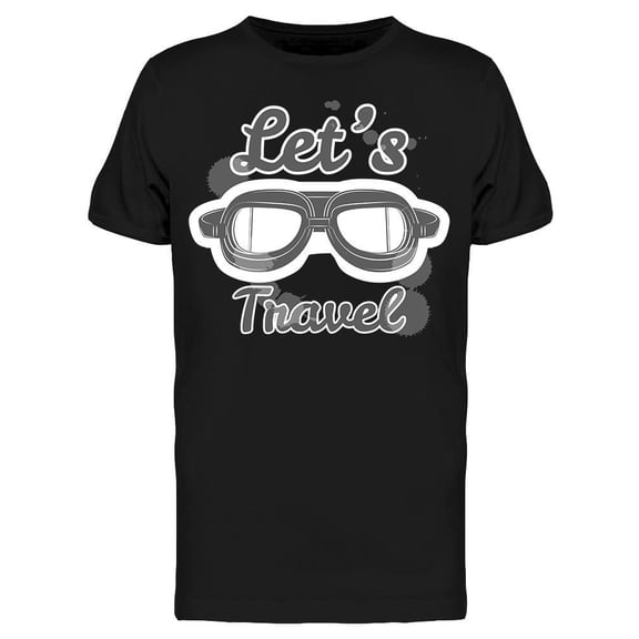 Goggle Lets Travel Tee Men's -Image by Shutterstock