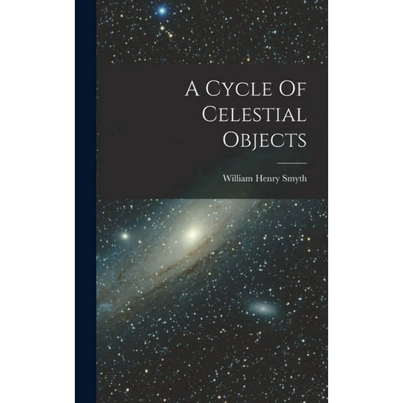 A Cycle Of Celestial Objects (Hardcover)