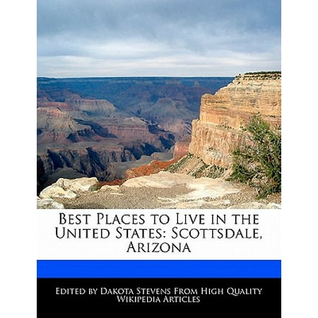 Best Places to Live in the United States : Scottsdale,