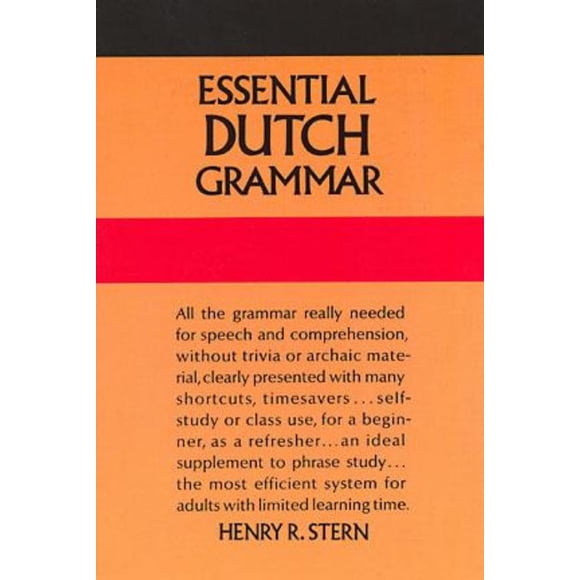 Essentiel Grammaire Néerlandaise, Broché Henry R. Stern