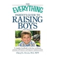 thumbnail image 1 of Raising Boys (The Everything Parent's Guide to, 2nd Edition), 1 of 3