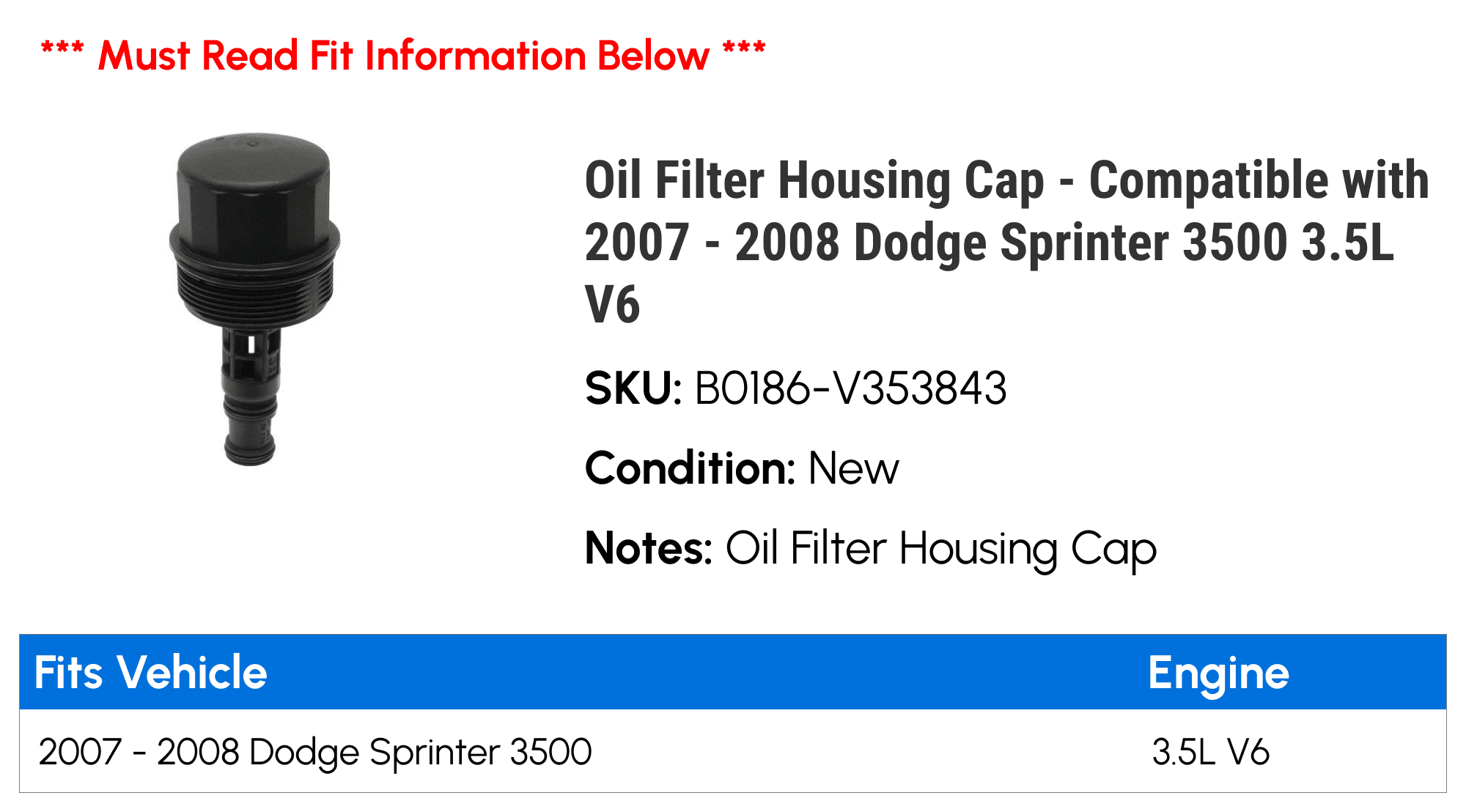 Oil Filter Housing Cap - Compatible with 2007 - 2008 Dodge Sprinter 3500 3.5L V6