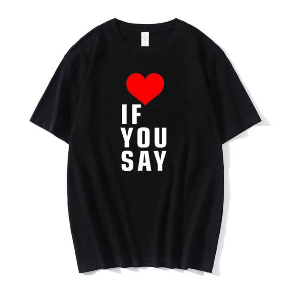 Kpop Enhypen Love If You Say T-shirt Short Sleeve Cotton Tee Women Men Streetwear Tops