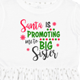 thumbnail image 4 of Inktastic Santa is Promoting Me to Big Sister Girls Toddler Dress, 4 of 5
