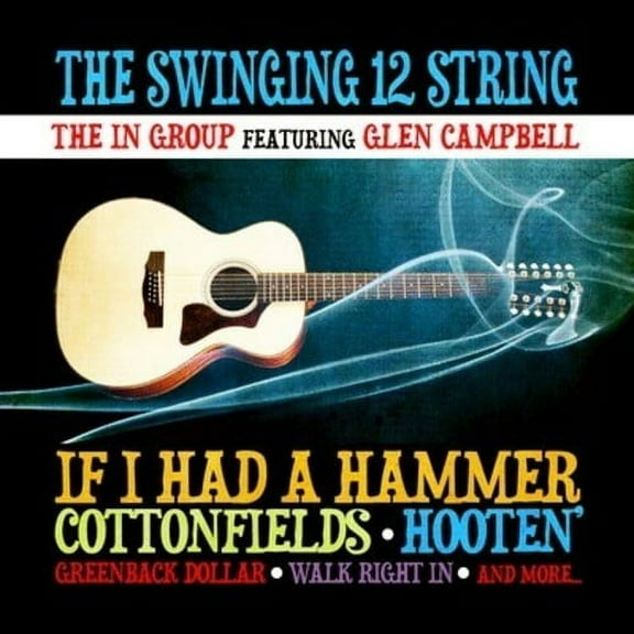 Glen Campbell - Swinging 12 String - Folk Music - CD