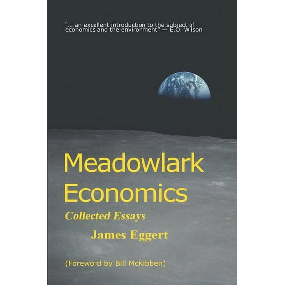 Meadowlark Economics: Collected Essays (Paperback)