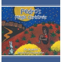 Pedro's Magic Christmas (Hardcover)