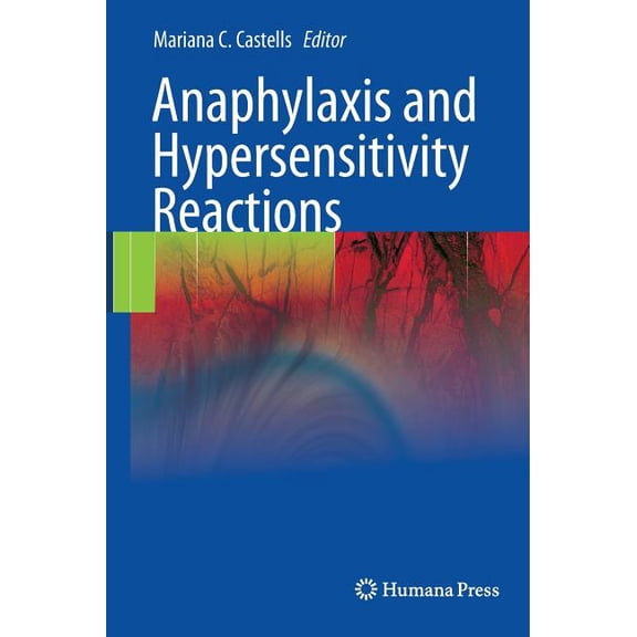 Anaphylaxis and Hypersensitivity Reactions, (Hardcover)