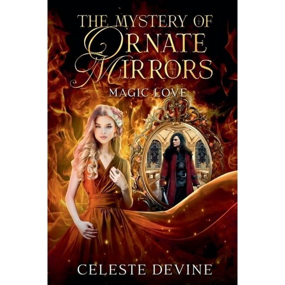 Paranormal Romance The Mystery of Ornate Mirrors, Book 1, (Paperback)