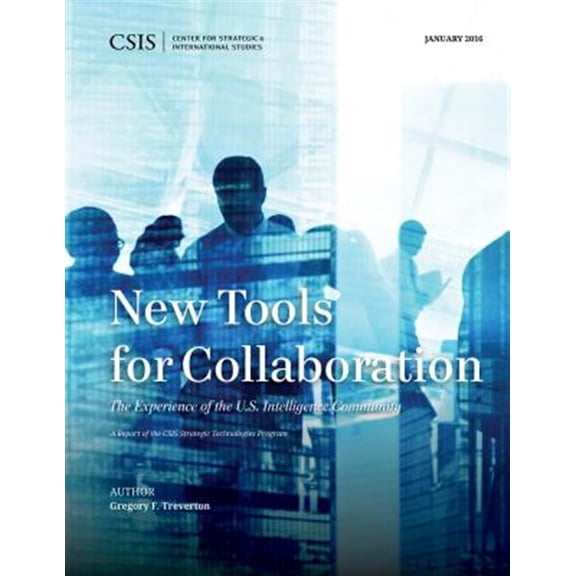 Pre-Owned CSIS Reports: New Tools for Collaboration (Paperback)