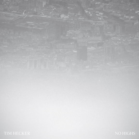 Tim Hecker - No Highs - Music & Performance - Vinyl