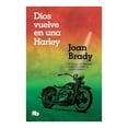 thumbnail image 1 of Dios Vuelve en una Harley Penguin Random House Joan Brady, 1 of 2