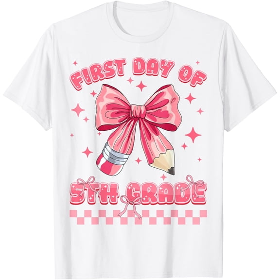 First Day Of 5Th Grade Coquette Back To School Girls T-Shirt Size S-5XL