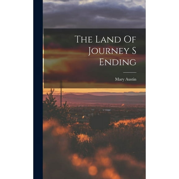 The Land Of Journey S Ending (Hardcover)