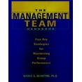 thumbnail image 1 of Pre-Owned The Management Team Handbook: Five Key Strategies for Maximizing Group Performance (Hardcover) 0787939730 9780787939731, 1 of 1