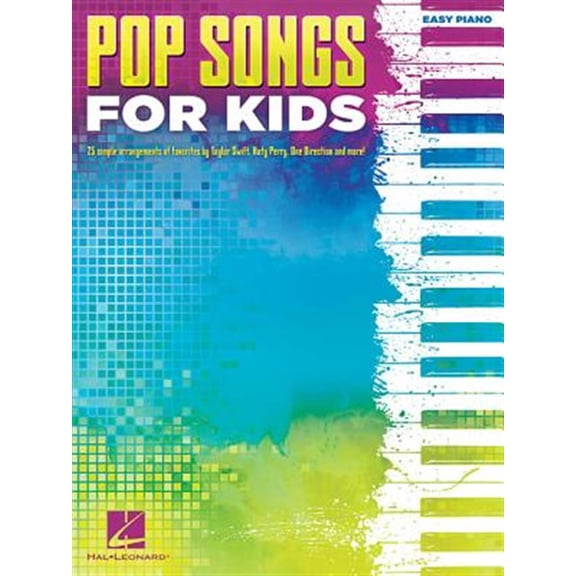 Pre-Owned Pop Songs for Kids Easy Piano Songbook 25 Fun and Popular Songs for Young Pianists Beginner Sheet Music for Piano and Keyboard Hal Leonard (Paperback) 1495089614 9781495089619