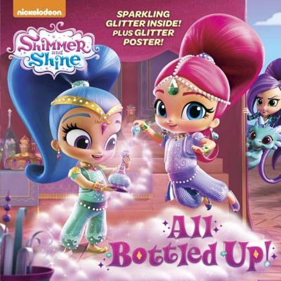 Pre-Owned All Bottled Up! (Shimmer and Shine) (Pictureback(r)) Paperback
