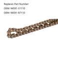 thumbnail image 5 of Timing Chain For Yamaha 94591-51110 94591-87110 Xvs125 Xvs250 Yfm35Ba Yfm350Fwan, 5 of 7