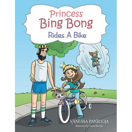 Princess Bing Bong Rides a Bike - eBook