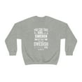 thumbnail image 2 of Can't take the Swedish Pride out of the Girl Unisex Sweatshirt S-2XL Sweden, 2 of 7