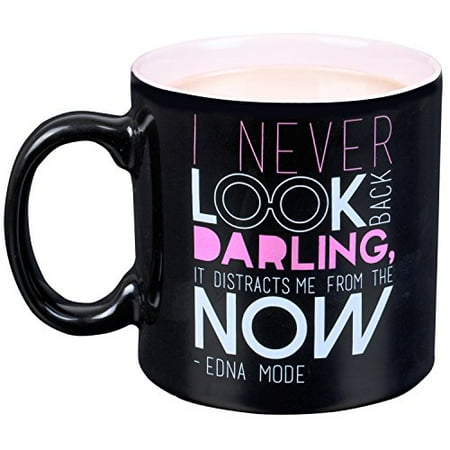 Disney Pixar Incredibles Edna Mode Ceramic Coffee Mug I Never Look Back Darling It Distracts Me From The Now Oz Walmart Com Walmart Com