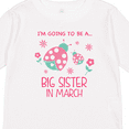 thumbnail image 4 of Inktastic I'm Going to Be a Big Sister in March Girls Long Sleeve Toddler T-Shirt, 4 of 5