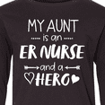 thumbnail image 4 of Inktastic My Aunt is an ER Nurse and a Hero Long Sleeve Youth T-Shirt, 4 of 5
